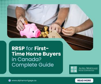 RRSP for First-Time Home Buyers in Canada? Complete Guide